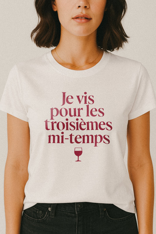 T-shirt Rugby Femme – Je vis pour les troisièmes mi-temps