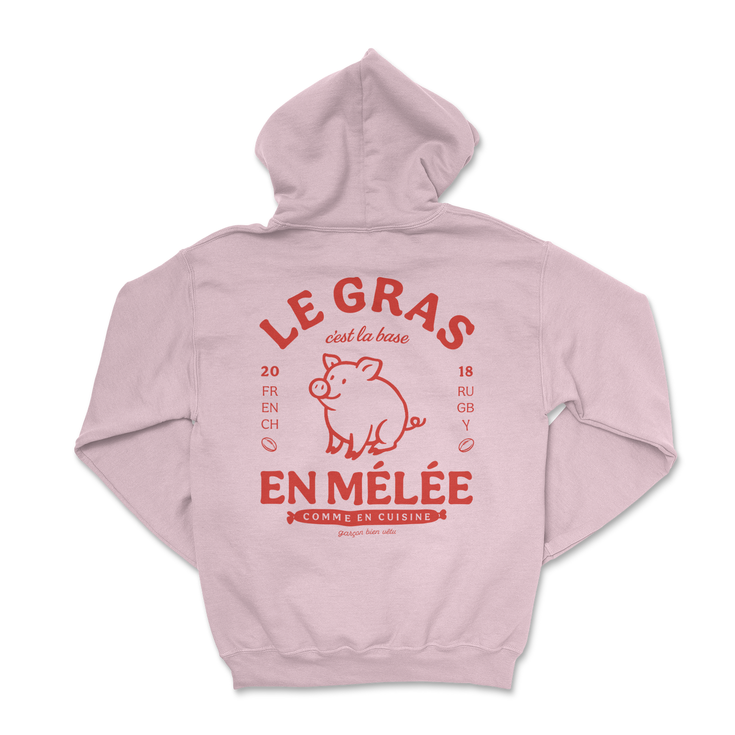 Hoodie rugby – Le gras c'est la base en mélée