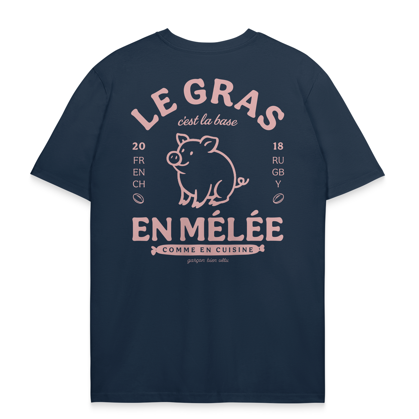 T-Shirt rugby – Le gras c'est la base en mélée