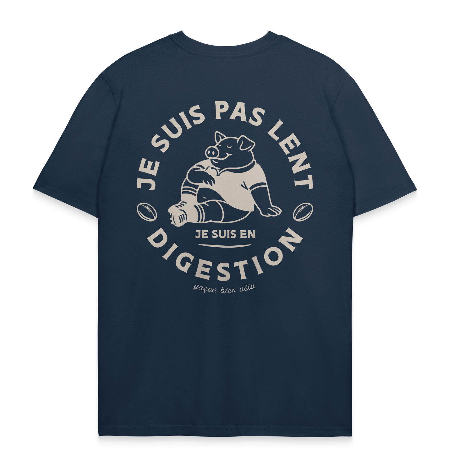 T-shirt Rugby Humour – Je Suis Pas Lent Je Suis en Digestion