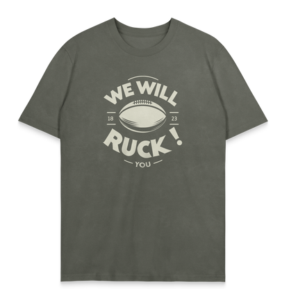 T-Shirt We Will Ruck You