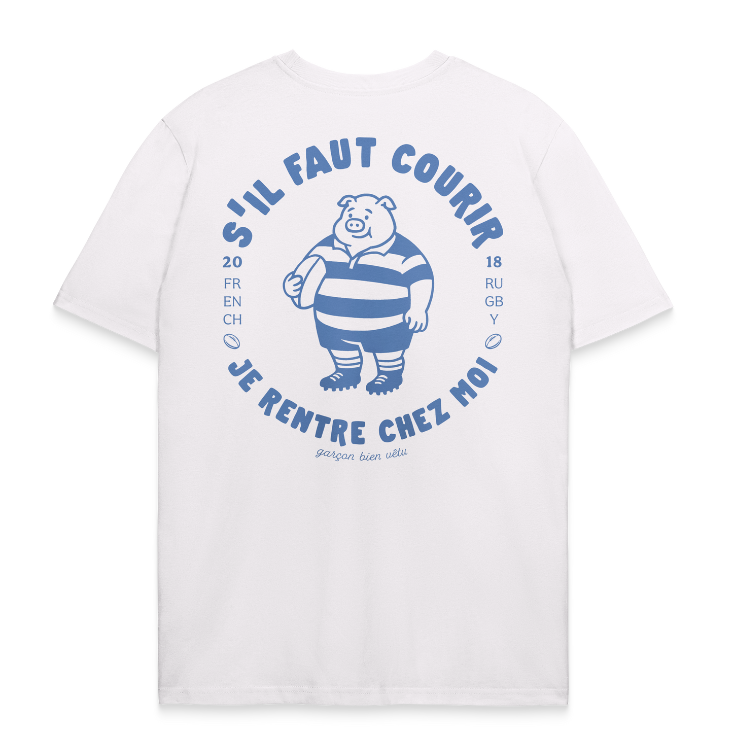 T-shirt rugby – S’il faut courir je rentre chez moi