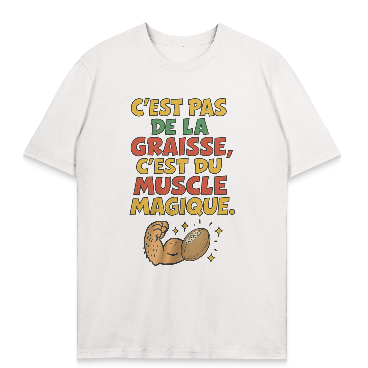 T-shirt Rugby – C’est pas de la Graisse, c’est du Muscle Magique